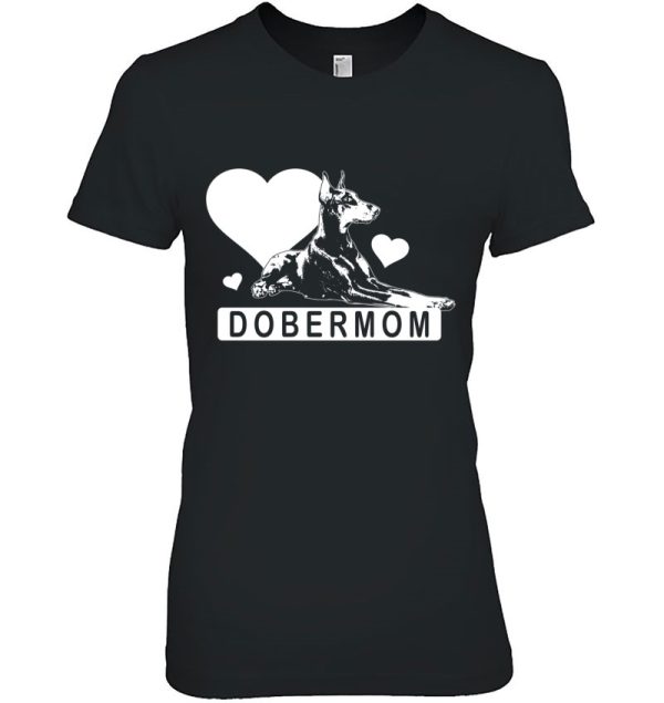 Dobie Mom Doberman Pinscher Dog Lover