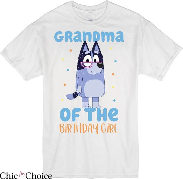 Dog Birthday T-Shirt Grandma of The Birthday Girl Birthday