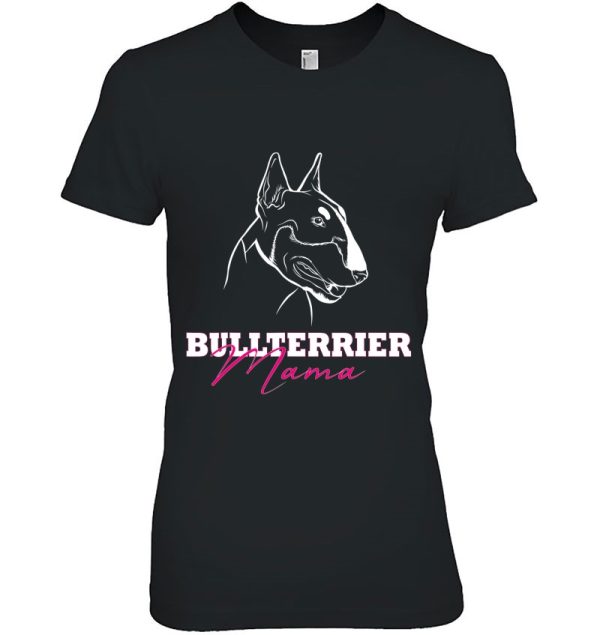 Dog Bull Terrier Saying Bulli Dogs Bull Terrier Mama Women’s