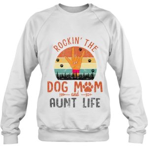 Dog Mom And Aunt Life For Dog Lover Summer Time 4