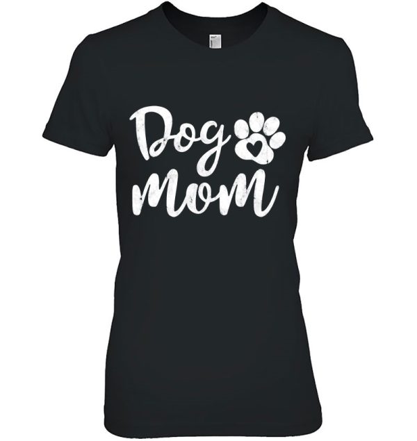 Dog Mom – Cute Paw Heart For Mom Life Dog Mom Women Girls Pullover