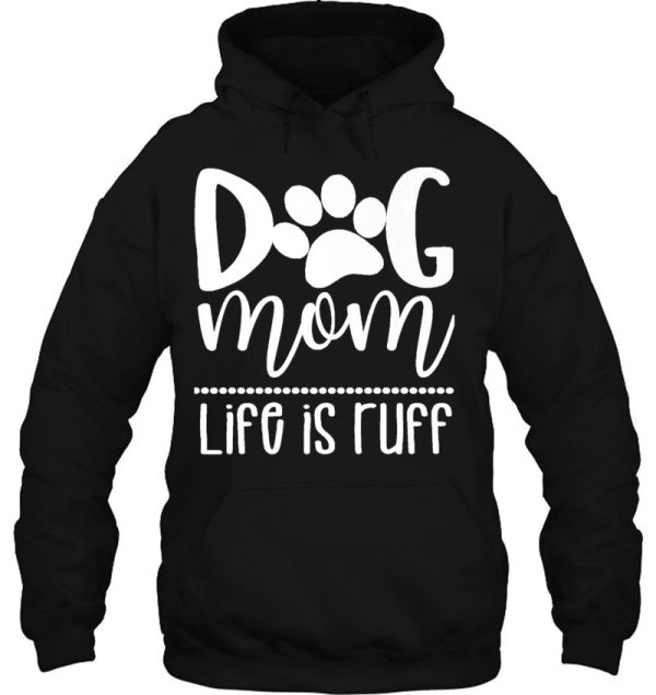 Dog Mom – Great Gift For Women, Friends, Mom
