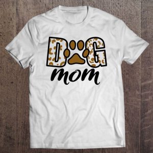 Dog Mom Leopard Paw Print – Cute Graphic Dog Mama