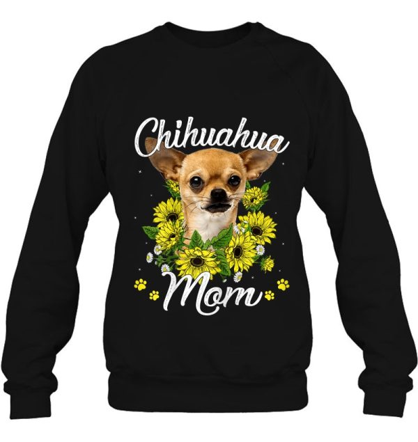 Dog Mom Mother’s Day Gift Sunflower Chihuahua Mom