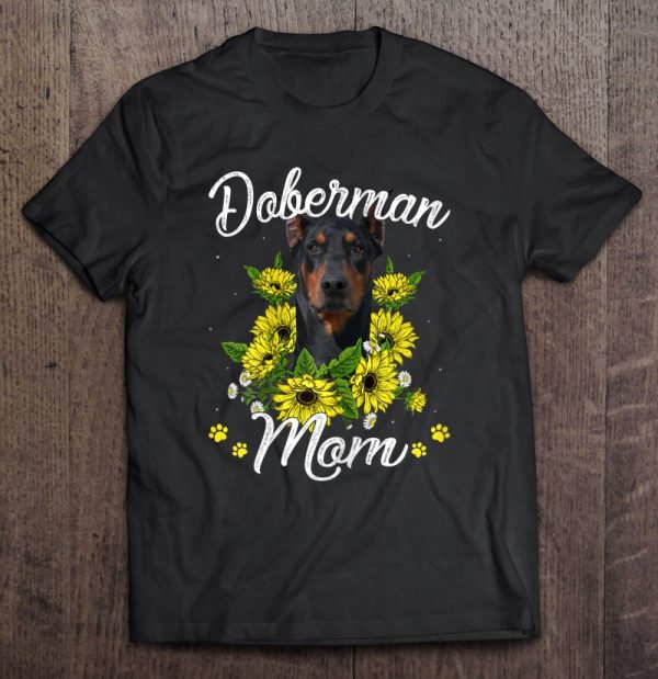 Dog Mom Mother’s Day Gift Sunflower Doberman Mom