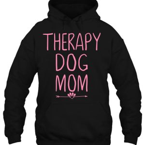Dog Mom Shirt Therapy Service Dog Pet Lovers Canine Owner 3