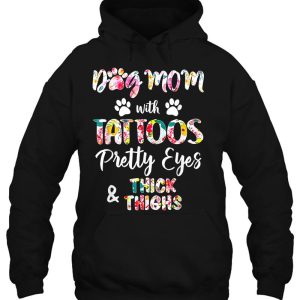 Dog Mom With Tattoos Pretty Eyes Thick Thighs 3