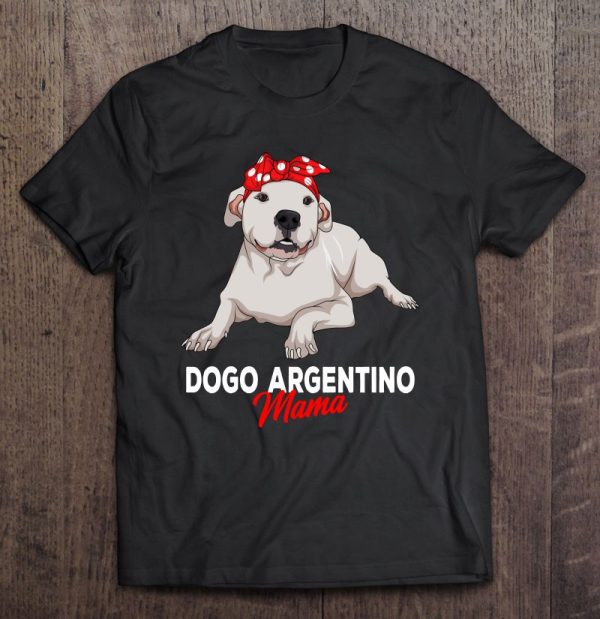 Dogo Argentino Mama Dog Mom Funny Womens Gift Pullover