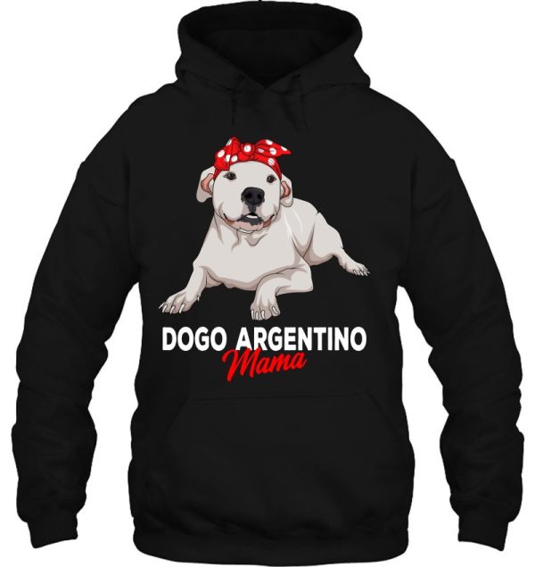 Dogo Argentino Mama Dog Mom Funny Womens Gift Pullover