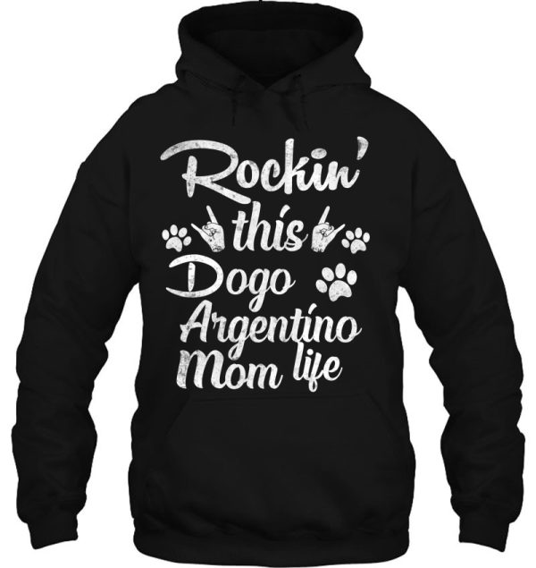 Dogo Argentino Mom Rockin’ This Dog Mom Life Mother’s Day