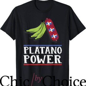 Dominican Republic T-Shirt Dominican Platano Power T-Shirt