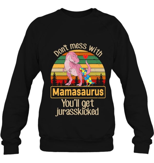 Don’t Mess With Mamasaurus Autism Mom Shirt Mother’s Day