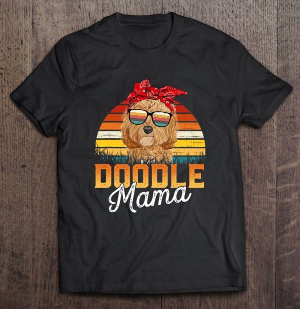 Doodle Mama Best Goldendoodle Mom Ever Mother’s Day Dog Mom