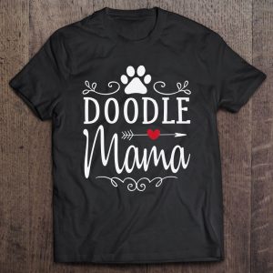 Doodle Mama – Doodle Shirt Gift For Doodle Lover Doodle Mama – Doodle Shirt Gift For Doodle Lover