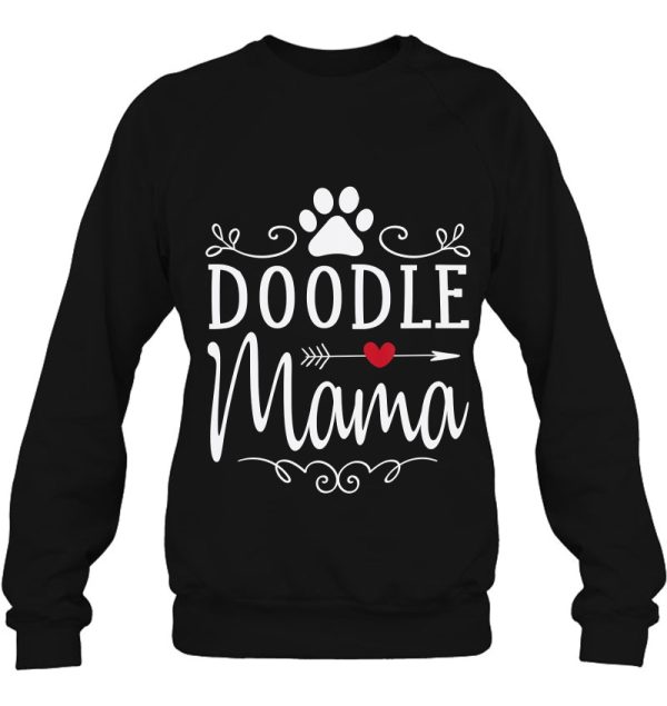 Doodle Mama – Doodle Shirt Gift For Doodle Lover