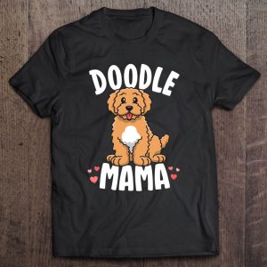 Doodle Mama Shirts For Women Goldendoodle Owner Gifts Doodle Mama Shirts For Women Goldendoodle Owner Gifts