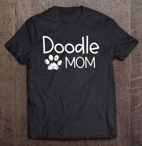 Doodle Mom Doggie Paw Goldendoodle Bernedoodle Aussiedoodle Pullover