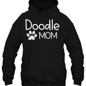 Doodle Mom Doggie Paw Goldendoodle Bernedoodle Aussiedoodle Pullover 2 Doodle Mom Doggie Paw Goldendoodle Bernedoodle Aussiedoodle Pullover 3