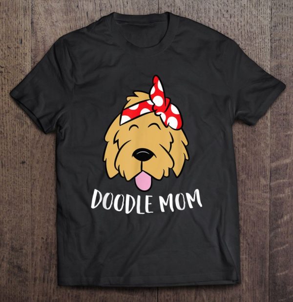 Doodle Mom Goldendoodle Mother Doodle Mama