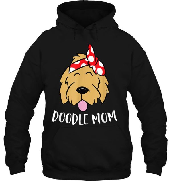 Doodle Mom Goldendoodle Mother Doodle Mama