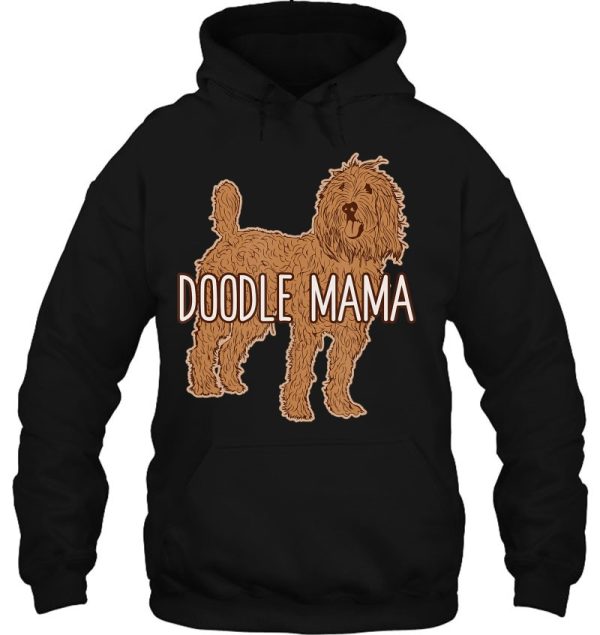 Doodle Mom Shirt, Goldendoodle Mom Shirt, Goldendoodle Mama