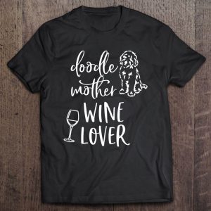 Doodle Mother Wine Lover Doodle Mom 1