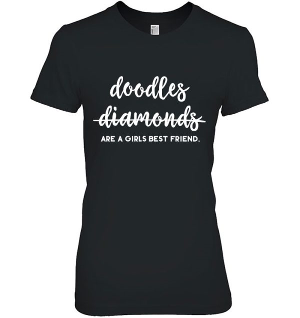 Doodles Are A Girls Best Friend Goldendoodle Mom