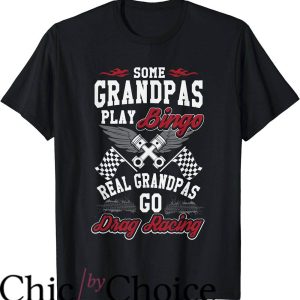 Drag Race T-Shirt Real Grandpas Drag Race