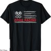 Drag Racing T-Shirt American Flag Car Lover Gift Idea MM