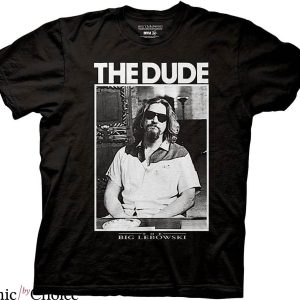 Dude Abides T-Shirt The Big Lebowski T-Shirt Movie