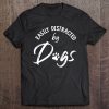Easily Distracted By Dogs – Dog Lover & Dog Mom Gift