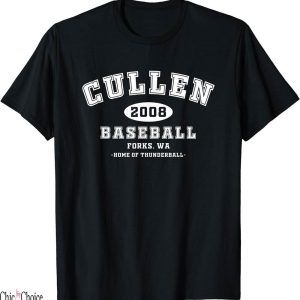 Edward Cullen T-Shirt Cullen Baseball Forks Washington Home
