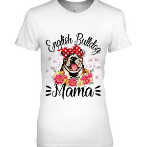 English Bulldog Mama Florals Cute Dog Mom Mother’s Day