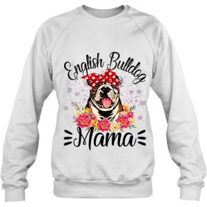English Bulldog Mama Florals Cute Dog Mom Mothers Day 4