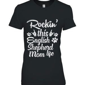 English Shepherd Mom Rockin’ This Dog Mom Life Mother’s Day