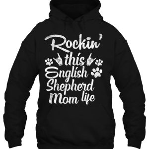 English Shepherd Mom Rockin This Dog Mom Life Mothers Day 3