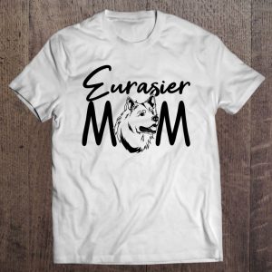 Eurasier Mom Design For Dog Lovers And Eurasier Fans
