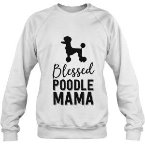 Floral Dog Mom Shirts For Women Blessed Poodle Mama 4