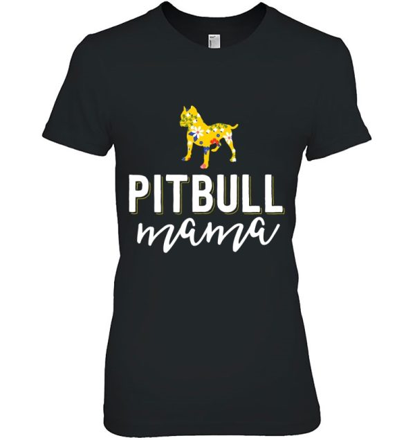 Floral Dog Mom Shirts For Women Owner Gift Pitbull Mama