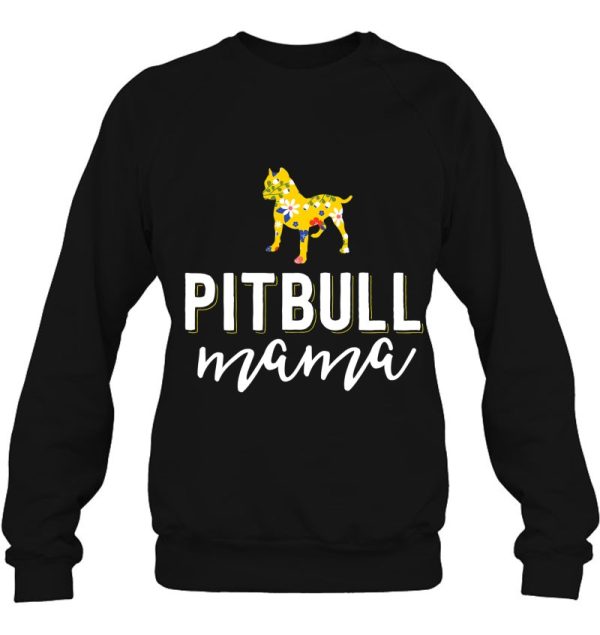 Floral Dog Mom Shirts For Women Owner Gift Pitbull Mama
