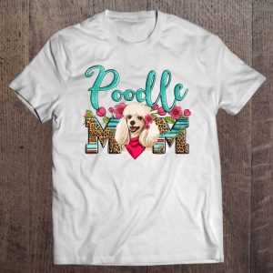 Floral Leopard Poodle Mom Western Poodle Dog Lady Mother Day