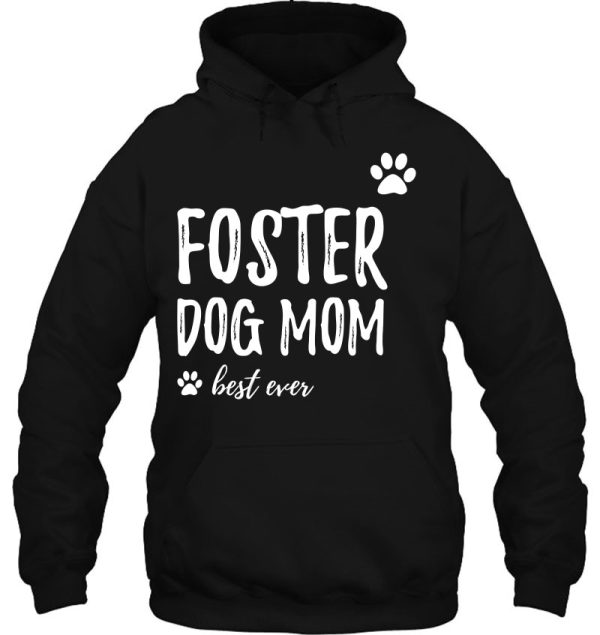 Foster Dog Mom Funny Gift To Rescue And Adopt Dogs