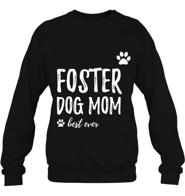 Foster Dog Mom Funny Rescue Dog Lover Gift Idea