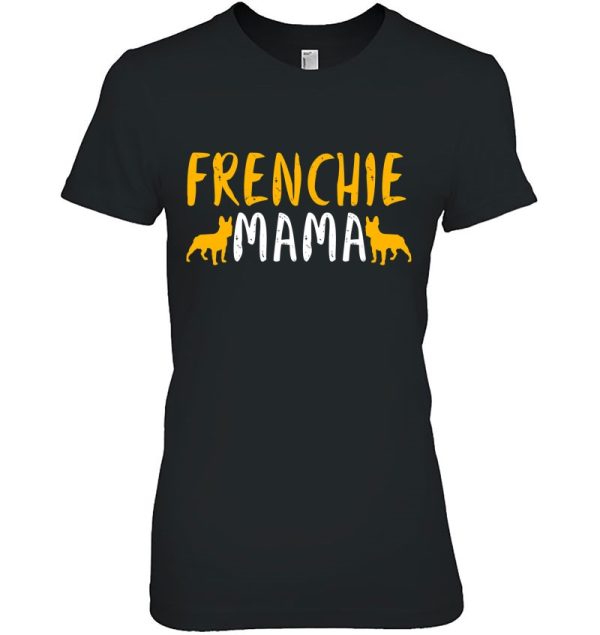 Frenchie Mama Dog Lover Mom