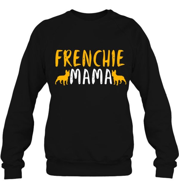 Frenchie Mama Dog Lover Mom