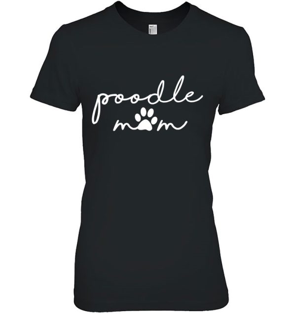 Funny Cute Mothers Day Gift For Dog Lover Friend Poodle Mom
