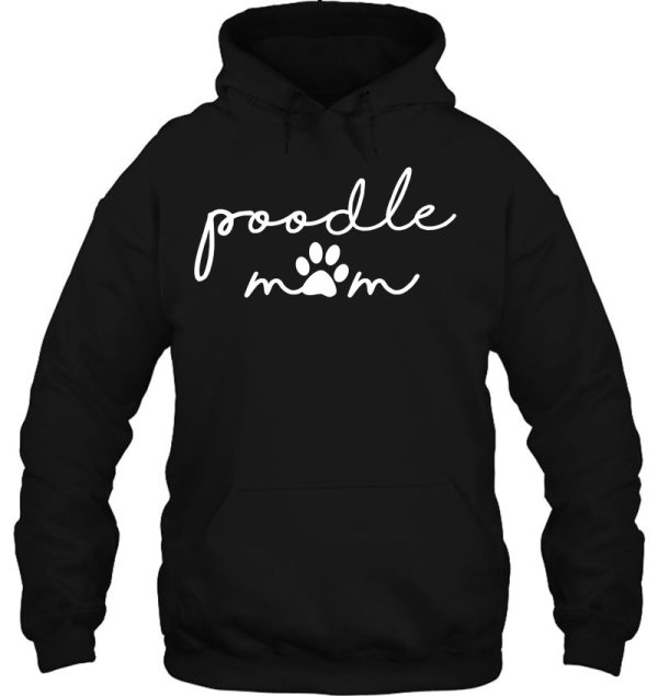 Funny Cute Mothers Day Gift For Dog Lover Friend Poodle Mom