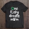 Funny Cute St Patricks Day Dog Lover One Lucky Doodle Mom