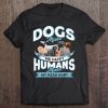Funny Dog Lovers Dog Owners Dog Moms Dogs Make Me Happy
