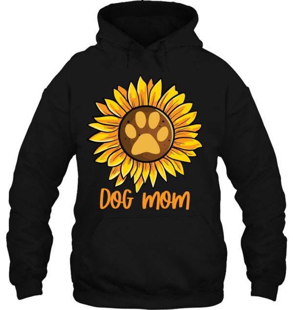 Funny Dog Mom Paw Print Sunflower Dog Lover